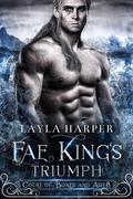 Fae King's Triumph (Court of Bones and Ash #8) by Layla Harper
