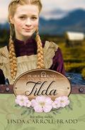 Tilda: Prairie Roses Collection Book 31 by Linda Carroll-Bradd