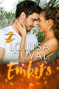 Embers: Book 2 of the Fiery Hearts of Ballydoon series by Louisa Duval