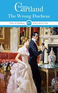 317. The Wrong Duchess by Barbara Cartland