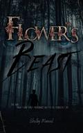 Flower's Beast by Shelby Manuel