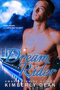 Dream Rider (Dream Weavers #3) by Kimberly Dean