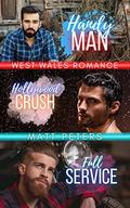 West Wales Romance: An M/M Small Town Romance Trilogy by Matt Peters