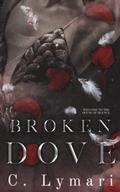 Broken Dove: A Dark Romance (Dance of the Dead #2) by C. Lymari