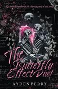 The Butterfly Effect Duet: Special Edition Omnibus by Ayden Perry
