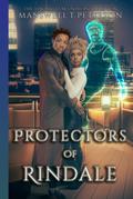 Protectors of Rindale: The New Generation by Manswell T Peterson