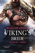 Viking's Bride: A Viking time travel romance by Mariah Stone