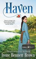 Haven: A Western Frontier Historical Fiction Novel by Irene Bennett Brown