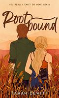 Rootbound by Tarah Dewitt