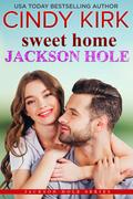 Sweet Home by Cindy Kirk