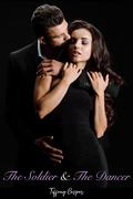 The Soldier & The Dancer (DeLuca Empire #3) by Tiffany Casper