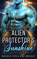 Alien Protector's Sunshine: A Sci-Fi Alien Romance (Fated Mates of the Qol’rakii #2) by Maddie Syn