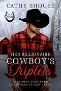 Her Billionaire Cowboy's Triplets (Fair Creek #1.5) by Cathy Shouse