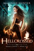 Hellcrossed by McKenzie Hunter