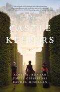 The Castle Keepers by J'nell Ciesielski