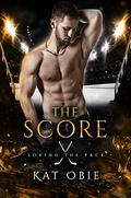 The Score (Loving the Pack #3) by Kat Obie