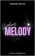 Darling Melody (The Muse #3) by Addison Carter