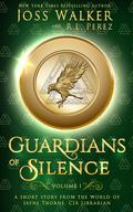 Guardians of Silence: (Jayne Thorne, CIA Librarian #3) by Joss Walker
