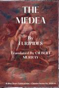 THE MEDEA by Euripides