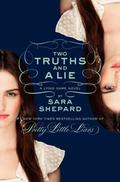 Two Truths and a Lie by Sara Shepard