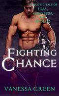 Fighting Chance (Erotic Gods #3) by Vanessa Green