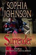 Surrender (The Raptor Castle #4) by Sophia Johnson