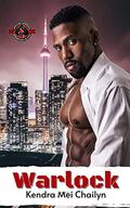 Warlock by Kendra Mei Chailyn