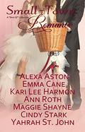 Small-Town Romance: A "Best of" Collection by Emma Cane
