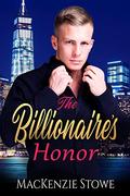 The Billionaire's honor (The Billionaire #11) by MacKenzie Stowe