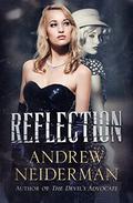 Reflection by Andrew Neiderman