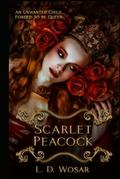 Scarlet Peacock by L.D. Wosar