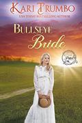 Bullseye Bride by Kari Trumbo