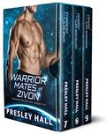 Warrior Mates of Zivon Collection Books 7-9 (Zivon Warriors Collection #3) by Presley Hall