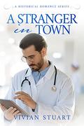 A Stranger in Town (Historical Romance #33) by Vivian Stuart