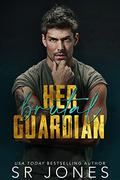 Her Brutal Guardian (Ruthless Defenders #2) by Wander Aguiar