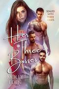 Her Three Bosses by Molly Eden