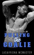 Pulling the Goalie by Lasairiona E. McMaster