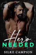 Hero Needed: Coming Home by Silke Campion