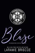 Blaze: A small town EMT romance. by Laramie Briscoe