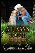 A Texan's Touch by Cynthia D'Alba