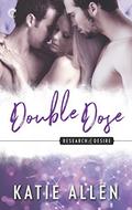 Double Dose (Research and Desire #4) by Katie Allen