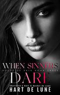 When Sinners Dare (House of Skin #3) by Charlotte E. Hart