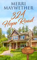 324 Hope Road (Ashbrook, Montana Saga #1) by Merri Maywether