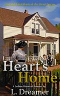 Heart's Home (Heart #3) by L. Dreamer