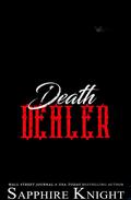 Death Dealer by Sapphire Knight
