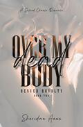 Over My Dead Body by Sheridan Anne