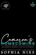 Cameron’s Homecoming (The North Avenue Live Guys #6) by Sophia Nixs
