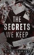 The Secrets We Keep by Lily Wildhart