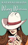 Wingwoman (Beefcakes #5) by Katana Collins