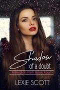 Shadow of a Doubt by Lexie Scott